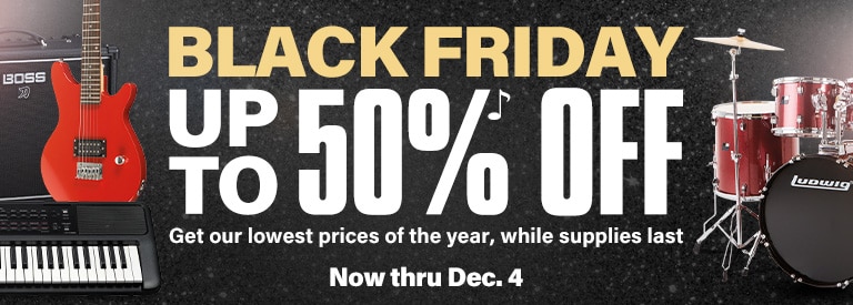 Black Friday. Up to 50 percent off. Get our lowest prices of the year while supplies last. Now thru December 4.