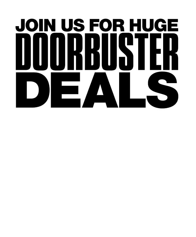 Join us for huge doorbuster deals during our grand reopening weekend April 11-14