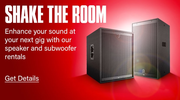 Shake The Room Enhance your sound at your next gig with our speaker and subwoofer rentals Get Details