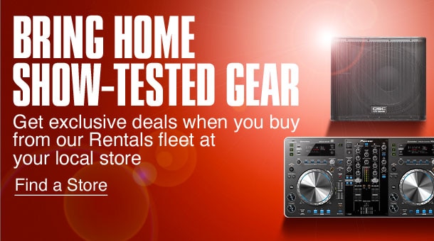 Bring Home Show-Tested Gear Get exclusive deals when you buy from our Rentals fleet at your local store Find a Store